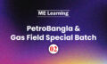 PetroBangla-&-Gas-Field-Special-Batch-02